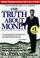 Cover of: The truth about money