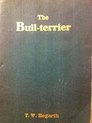 Cover of: The Bull Terrier by 