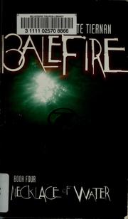 Cover of: A Necklace of Water #4 (Balefire)