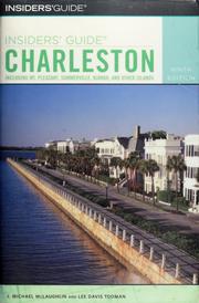 Cover of: Insiders' guide to Charleston: including Mt. Pleasant, Summervile, Kiawah, and other islands