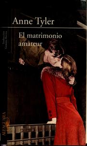 Cover of: El Matrimonio Amateur by Anne Tyler