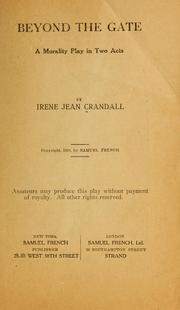 Cover of: Beyond the gate by Irene Jean Crandall