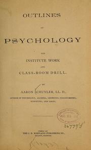 Cover of: Outlines of psychology, for institute work and classroom drill
