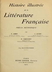 Cover of: Histoire illustrée de la littérature française by E. Abry