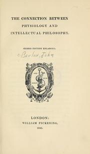 Cover of: The connection between physiology and intellectual philosophy