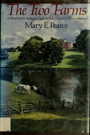 Cover of: The two farms by Mary Emily Pearce
