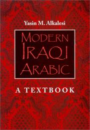 Cover of: Modern Iraqi Arabic | Yasin M. Alkalesi