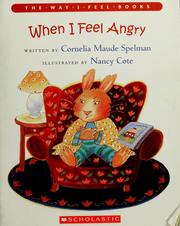 Cover of: When I feel angry by Cornelia Spelman