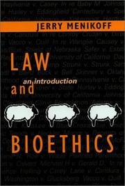 Cover of: Law and bioethics by Jerry Menikoff