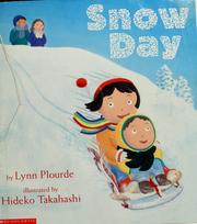 Cover of: Snow day by Lynn Plourde