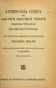 Cover of: Anthologia lyrica: sive Lyricorum graecorum veterum praeter Pindarum reliquiae potiores