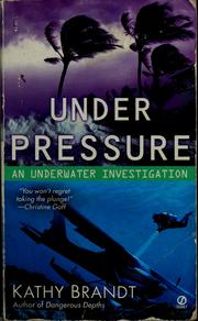 Cover of: Under Pressure: An Underwater Investigation