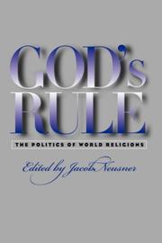 Cover of: God's Rule: The Politics of World Religions