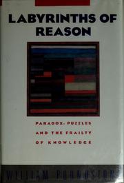 Cover of: Labyrinths of reason by William Poundstone