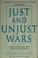 Cover of: Just and unjust wars