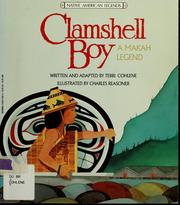 Cover of: Clamshell Boy: a Makah legend