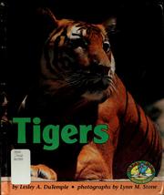 Cover of: Tigers by Lesley A. DuTemple