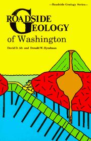 Cover of: Roadside geology of Washington by David D. Alt