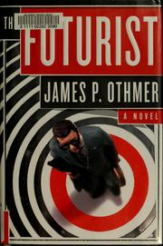 Cover of: The futurist: a novel