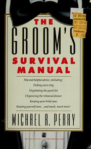 Cover of: The groom's survival manual