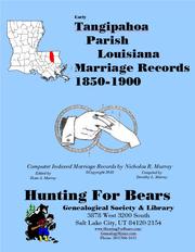 Cover of: Tangipahoa Par LA Marriages 1850-1900 by 