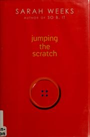 Cover of: Jumping the scratch: a novel