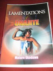 Cover of: Lamentations of Onajite