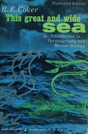 Cover of: This great and wide sea: an introduction to oceanography and marine biology