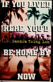 Cover of: If you lived here, you'd be home by now