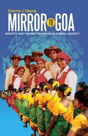 Cover of: Mirror to Goa: Identity and the Written Word in a Small Society