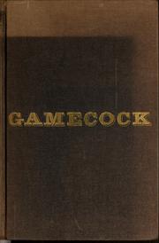 Cover of: Gamecock: the life and campaigns of General Thomas Sumter.