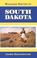 Cover of: Roadside history of South Dakota