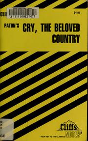 Cover of: CliffsNotes: Cry, the beloved country : notes ...