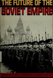 Cover of: The Future of the Soviet empire