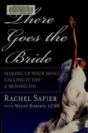 Cover of: There goes the bride by Rachel Safier
