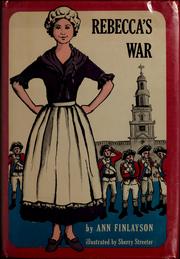 Cover of: Rebecca's war. by Ann Finlayson