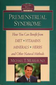 Cover of: Premenstrual syndrome by Michael T. Murray