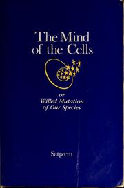 Cover of: The Mind of the Cells by Satprem