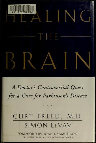 Healing the brain by Curt Freed