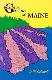 Cover of: Roadside geology of Maine