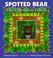 Cover of: Spotted bear