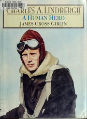 Cover of: Charles A. Lindbergh: a human hero
