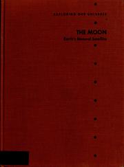 Cover of: The moon, earth's natural satellite.