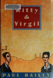 Cover of: Kitty & Virgil by Paul Bailey