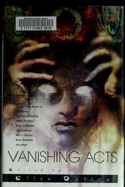 Cover of: Vanishing acts by Ellen Datlow, Ellen Datlow