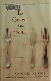 Cover of: The ghost at the table: a novel