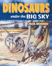 Cover of: Dinosaurs: Under the Big Sky
