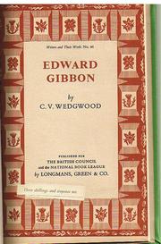 Edward Gibbon [With Portrait] by Veronica Wedgwood