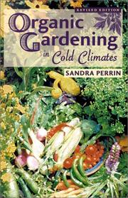 Cover of: Organic Gardening in Cold Climates