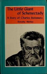 Cover of: The little giant of Schenectady: a story of Charles Steinmetz